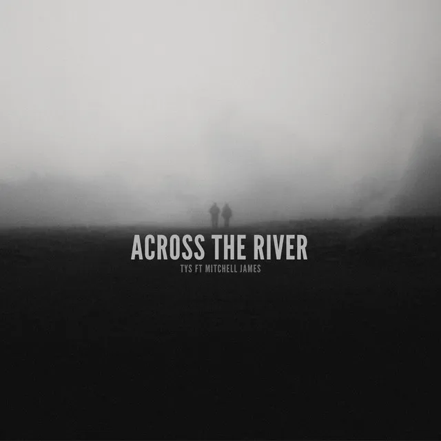 Across the River