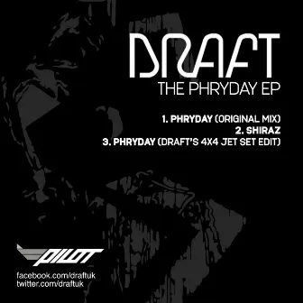 The Phryday by Draft