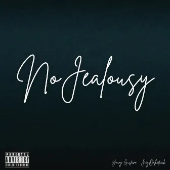 No Jealousy by JoeyOnTheTrack