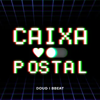 Caixa Postal by DOUG