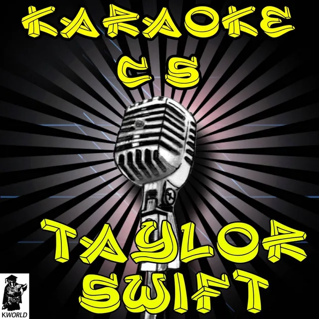 Our Song (Karaoke Version) - Originally Performed By Taylor Swift