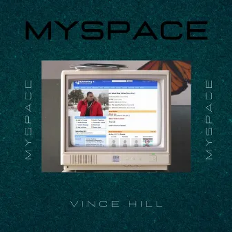 Myspace by Vince Hill