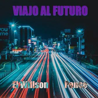 Viajo Al Futuro by Ponce