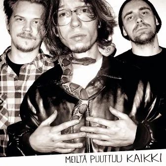 Meiltä puuttuu kaikki by Kemmuru