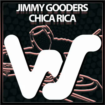 Chica Rica by Jimmy Gooders