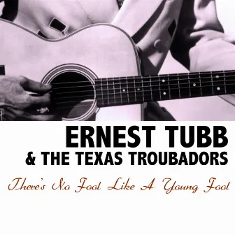 There's No Fool Like A Young Fool by The Texas Troubadors