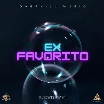 Ex Favorito by Leristh