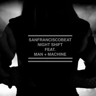 Night Shift (Arkow Remix) by SanFranciscoBeat