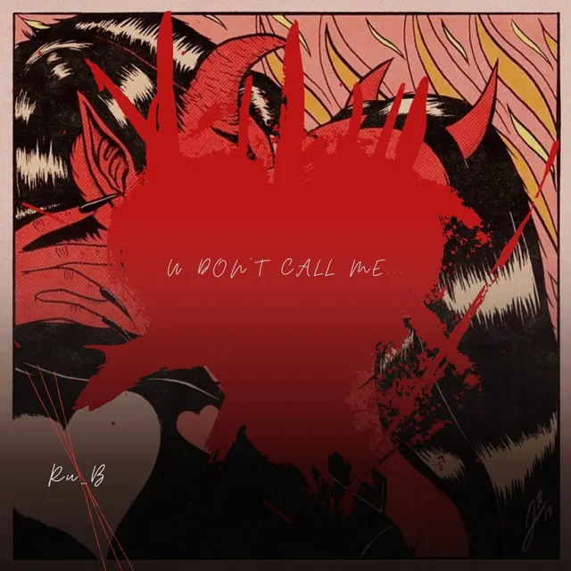 U Don´t Call Me...