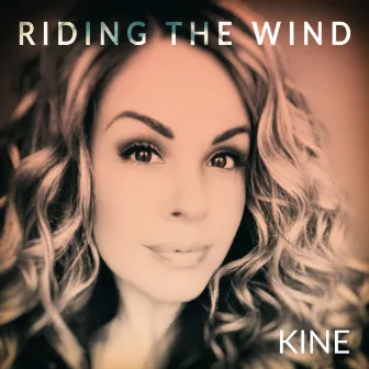 Riding the Wind by Kine