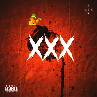 XXX by LEX