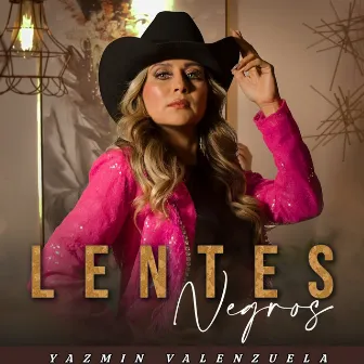 Lentes Negros by Yazmin Valenzuela