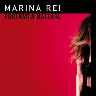 Portami a ballare by Marina Rei