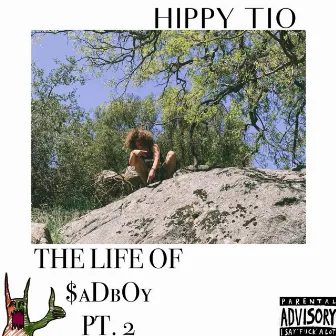 THE LIFE OF SADBOY PT 2 by $aDbOy $hRoOm