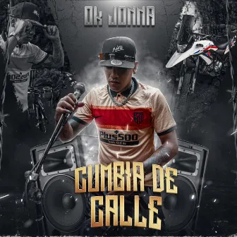 CUMBIA DE CALLE by O.k Jonna