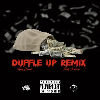 Duffle Up (Remix) by Kony Brooks