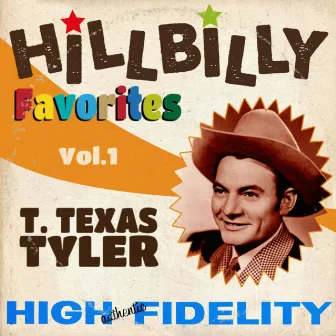 Hillbilly Favorites Vol.1 1960 by T. Texas Tyler