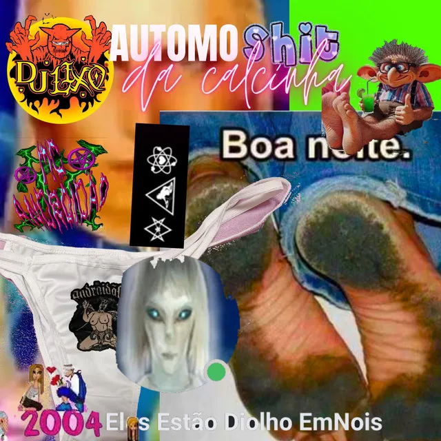 AUTOMOSHIT DA CALCINHA