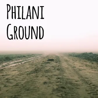 Ground by Philani