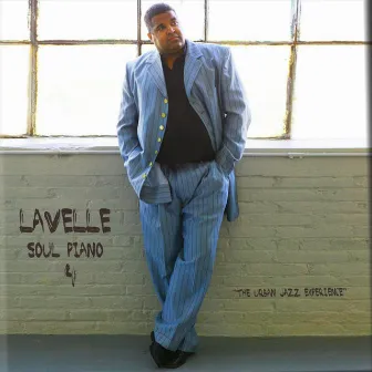 Soul Piano, Vol. 4 by LaVelle