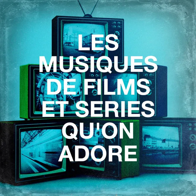 Les Musiques De Films Et Séries Qu'on Adore