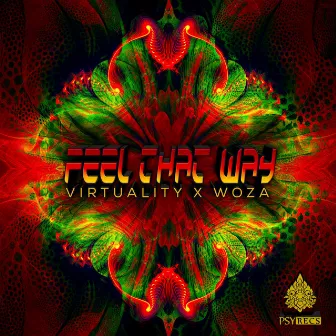 Feel that way by Virtuality