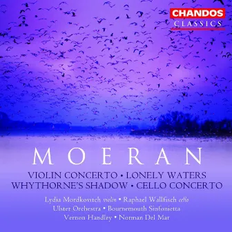 Moeran: Orchestral Works by Lydia Mordkovitch