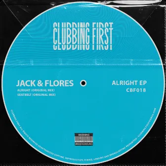 ALRIGHT EP by Jack & Flores