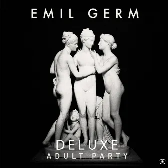 Adult Party (Deluxe) by Emil Germ