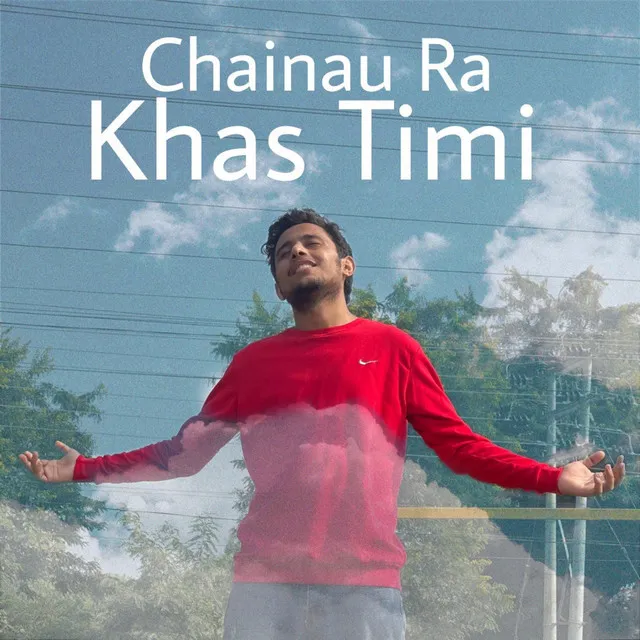 Chainau Ra Khas Timi