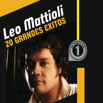 20 Grandes Éxitos by Leo Mattioli