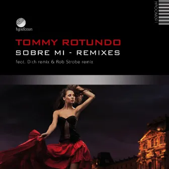 Sobre Mi by Tommy Rotundo