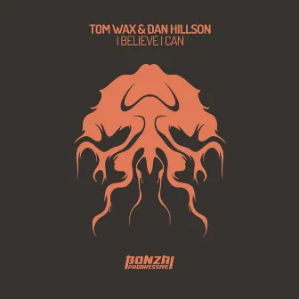 I Believe I Can by Tom Wax