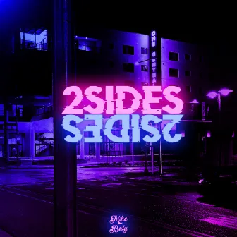 2Sides by Mike Baty