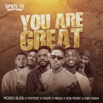 You Are Great by Moses Bliss