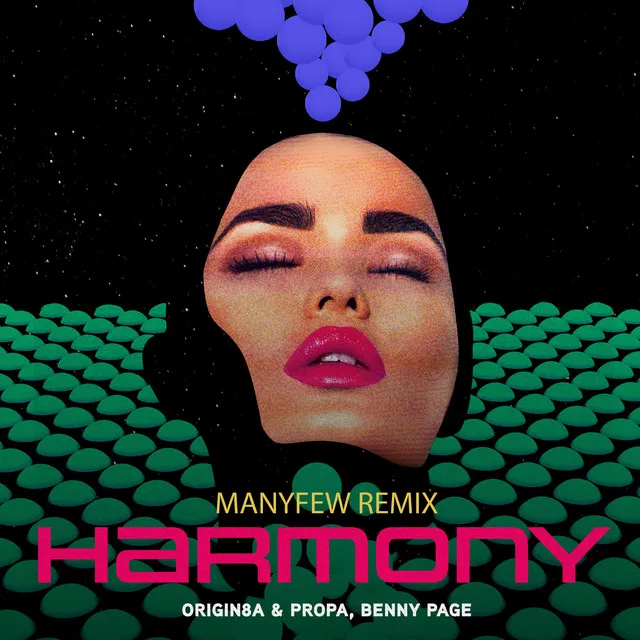 Harmony - ManyFew Remix