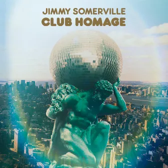 Club Homage by Jimmy Somerville