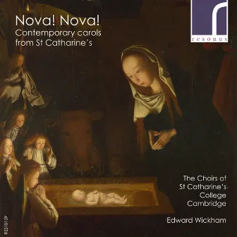 Nova! Nova!: Contemporary Carols from St Catharine's by Unknown Artist