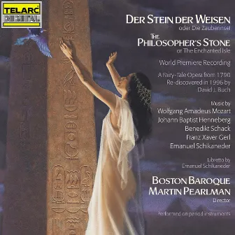 Mozart, Henneberg, Schack, Gerl & Schikaneder: Der Stein der Weisen by Franz Xaver Gerl