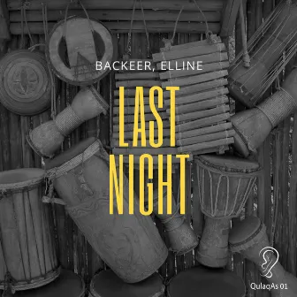 Last Night by Backeer