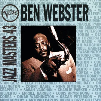 Verve Jazz Masters 43: Ben Webster by Ben Webster