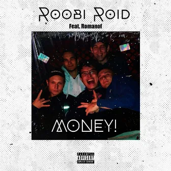 Money! by Roobi Roid