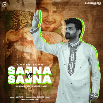 SAJNA VE SAJNA by Harfateh