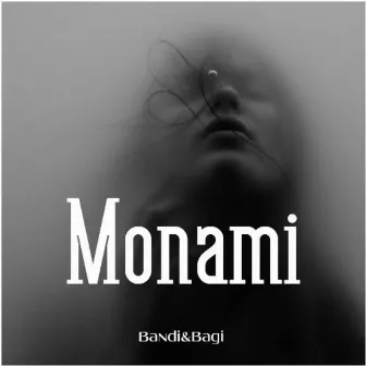 Monami by Bandi&Bagi