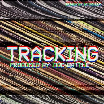 Tracking by Doc Battle