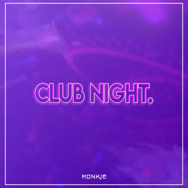 Club Night