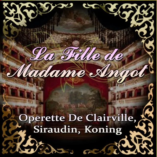 La Fille De Madame Angot