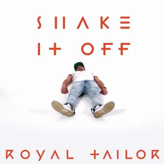 Shake It Off by Royal Tailor