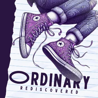 Ordinary (Rediscovered) by Joriah Kwamé