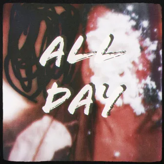 All Day by Taj Jamal